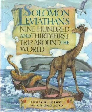 Solomon Leviathan's Nine-Hundred and Thirty-First Trip Around the World (Adventures in Kroy #2) by Ursula K. Le Guin