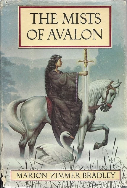 The Mists of Avalon (Avalon #1) by Marion Zimmer Bradley