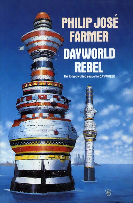 Dayworld Rebel (Dayworld #2) by Philip José Farmer