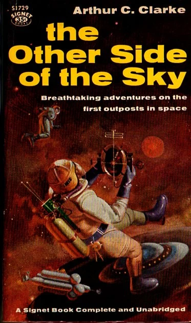 The Other Side of the Sky by Arthur C. Clarke