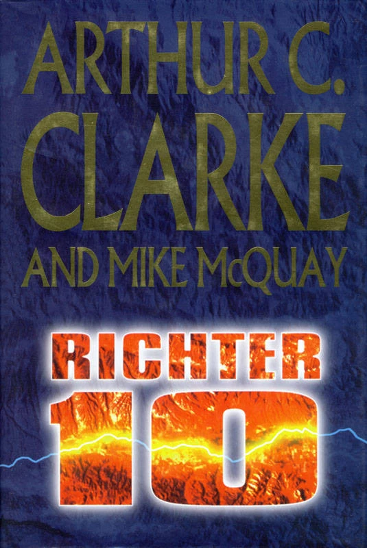 Richter 10 by Arthur C. Clarke, Mike McQuay