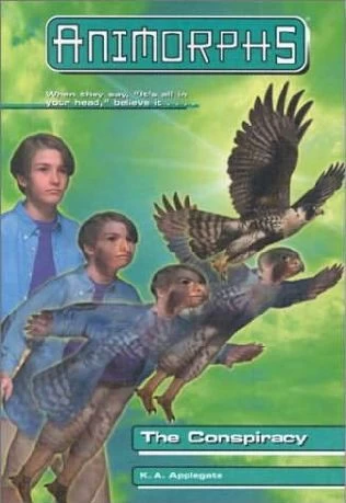 The Conspiracy (Animorphs #31) by K. A. Applegate