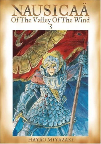 Nausicaä of the Valley of the Wind, Vol. 3 (Nausicaä of the Valley of the Wind #3) by Hayao Miyazaki