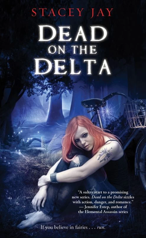 Dead on the Delta (Annabelle Lee #1) by Stacey Jay