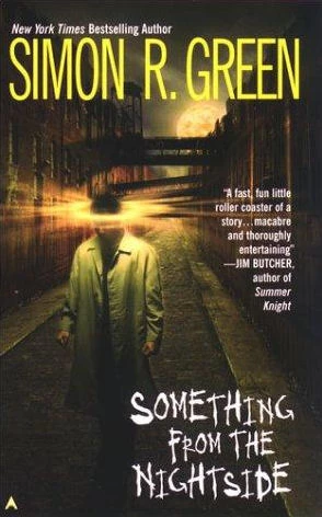 Something from the Nightside (Nightside #1) by Simon R. Green