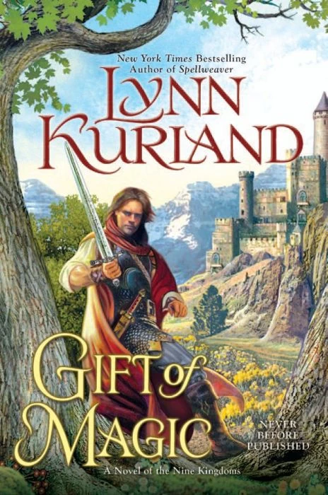 Gift of Magic (Nine Kingdoms #6) by Lynn Kurland