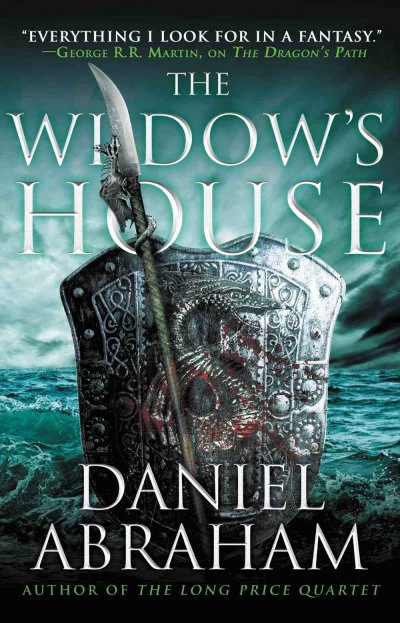 The Widow's House (The Dagger and the Coin #4) by Daniel Abraham