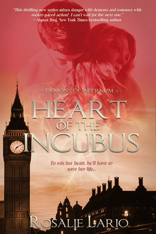 Heart of the Incubus by Rosalie Lario