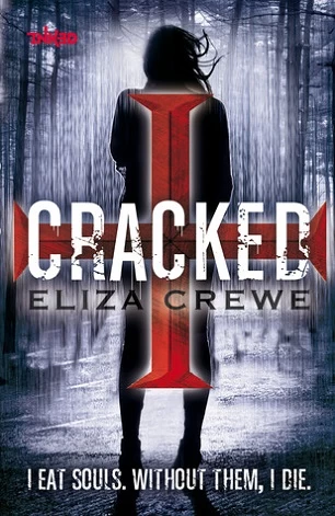 Cracked by Eliza Crewe
