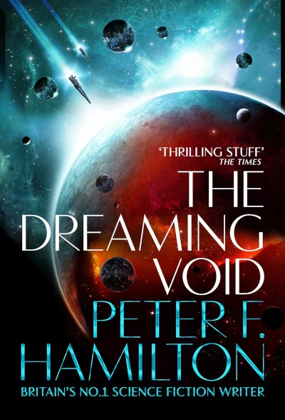 The Dreaming Void (The Void Trilogy #1) by Peter F. Hamilton
