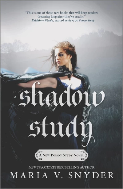Shadow Study (Soulfinders #1) by Maria V. Snyder