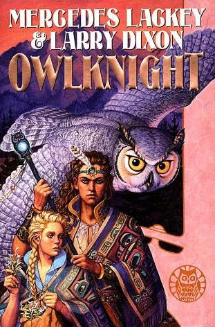Owlknight (Darian's Tale #3) by Mercedes Lackey, Larry Dixon