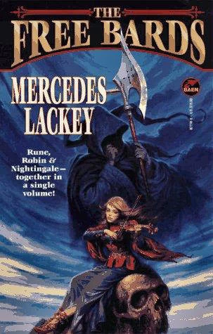 The Free Bards by Mercedes Lackey