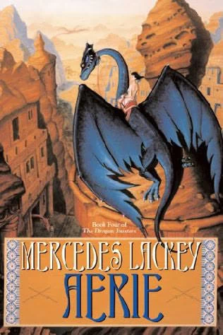 Aerie (The Dragon Jousters #4) by Mercedes Lackey