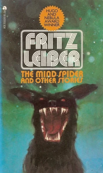 The Mind Spider and Other Stories by Fritz Leiber