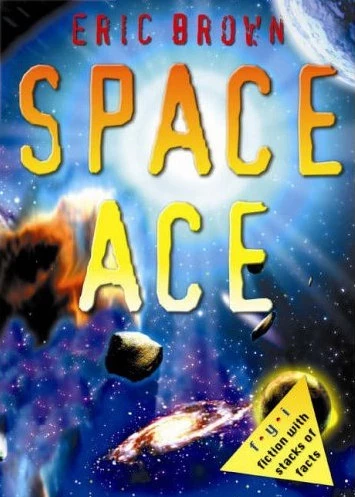 Space Ace by Eric Brown