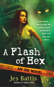 A Flash of Hex (OSI #2)