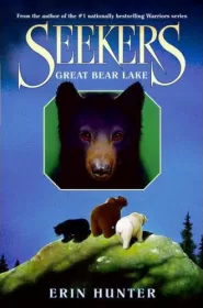 Great Bear Lake (Seekers #2)