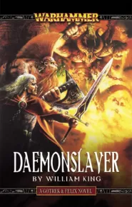 Daemonslayer (Warhammer: Gotrex & Felix #3)