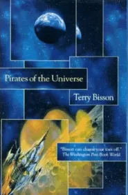 Pirates of the Universe