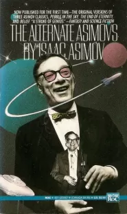 The Alternate Asimovs