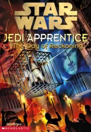 The Day of Reckoning (Star Wars: Jedi Apprentice #8)