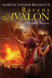 Marion Zimmer Bradley's Ravens of Avalon (Avalon #6)