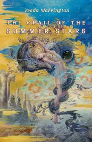 Grail of the Summer Stars (Aetherial Tales #3)