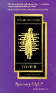 Speak Daggers to Her (Bast Mysteries #1)