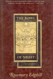 The Bowl of Night (Bast Mysteries #3)