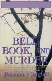 Bell, Book, and Murder: The Bast Novels