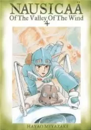 Nausicaä of the Valley of the Wind, Vol. 4 (Nausicaä of the Valley of the Wind #4)
