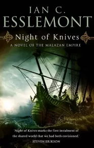 Night of Knives (The Malazan Empire #1)