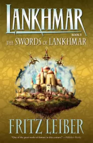The Swords of Lankhmar (Lankhmar #5)