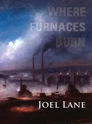 Where Furnaces Burn