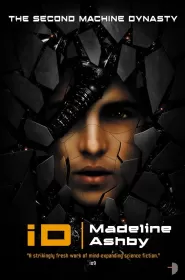 iD (The Machine Dynasty #2)