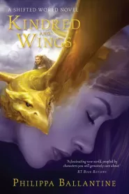 Kindred and Wings (Shifted World #2)