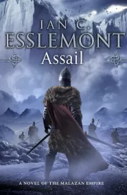 Assail (The Malazan Empire #6)