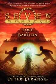 Lost in Babylon (Seven Wonders #2)
