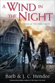 A Wind in the Night (The Noble Dead #12)