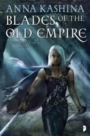 Blades of the Old Empire (Majat Code #1)
