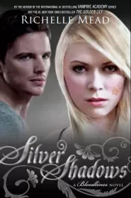 Silver Shadows (Bloodlines #5)