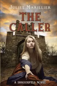 The Caller (Shadowfell #3)