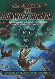 The Dunwich Horror (Lovecraft Illustrated #3)