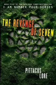 The Revenge of Seven (Lorien Legacies #5)
