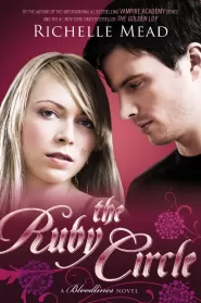 The Ruby Circle (Bloodlines #6)