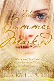 Summer Marked (The Winter People #2)