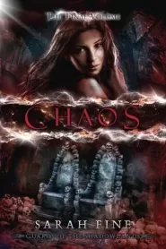 Chaos (Guards of the Shadowlands #3)
