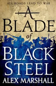 A Blade of Black Steel (The Crimson Empire #2)