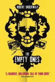 The Empty Ones (The Vicious Circuit #2)